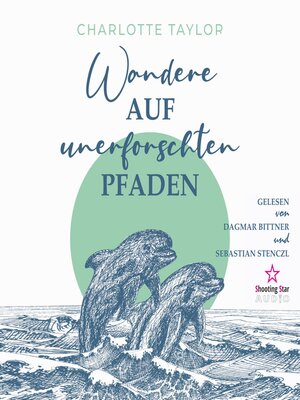 cover image of Wandere auf unerforschten Pfaden--Insel der Wale, Band 3